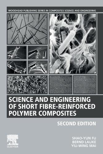 Science and Engineering of Short Fibre-Reinforced Polymer Composites