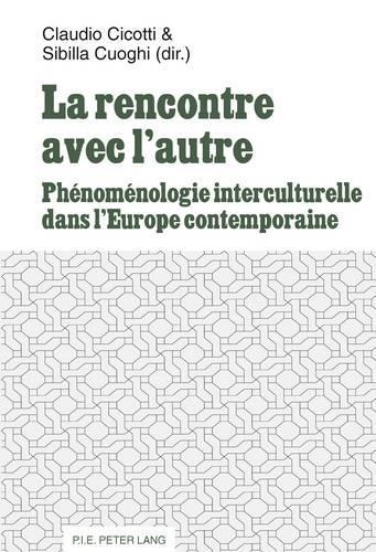 La rencontre avec l’autre