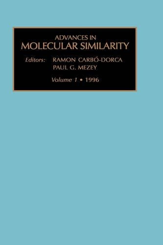 Advances in Molecular Similarity