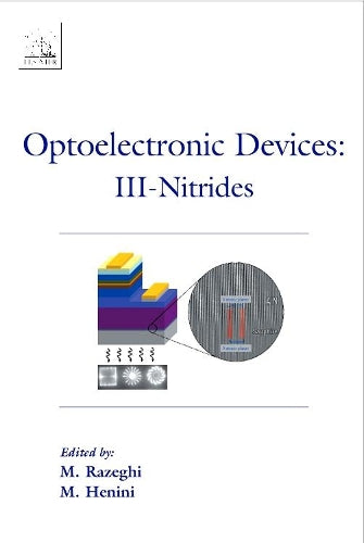 Optoelectronic Devices: III Nitrides