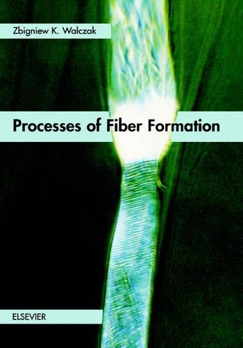 Processes of Fiber Formation