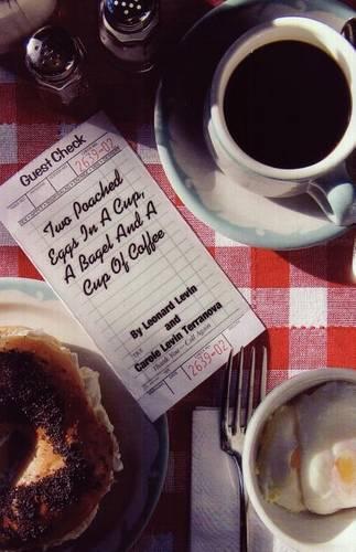 Two Poached Eggs in a Cup, a Bagel and a Cup of Coffee