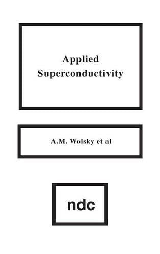 Applied Superconductivity