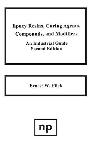 Epoxy Resins, Curing Agents, Compounds, and Modifiers