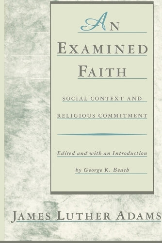 An Examined Faith
