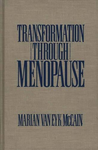 Transformation Through Menopause