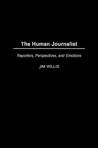 The Human Journalist