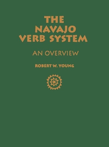 The Navajo Verb System