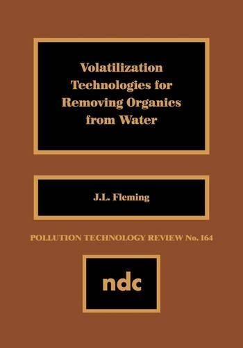 Volatilization Technologies for Removing Organics from Water