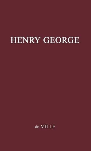 Henry George, Citizen of the World