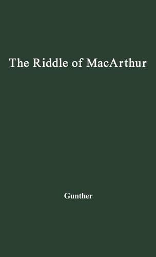 The Riddle of MacArthur