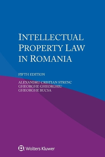 Intellectual Property Law in Romania