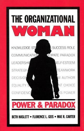 The Organizational Woman