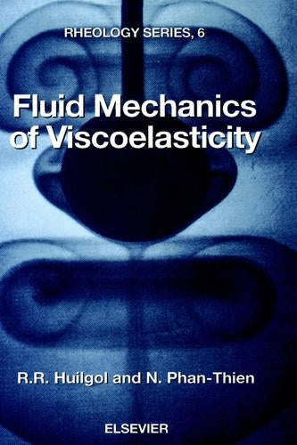 Fluid Mechanics of Viscoelasticity