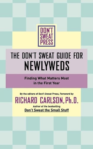 The Don't Sweat Guide for Newlyweds