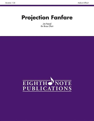 Projection Fanfare