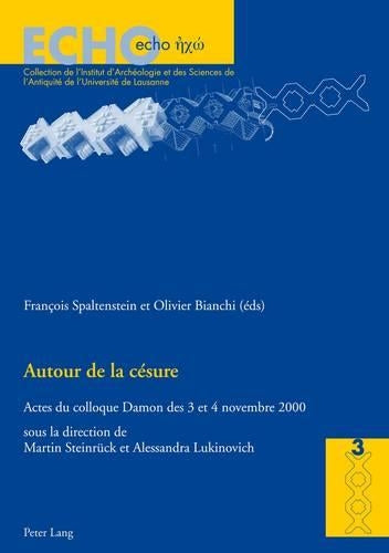 Autour de la Césure
