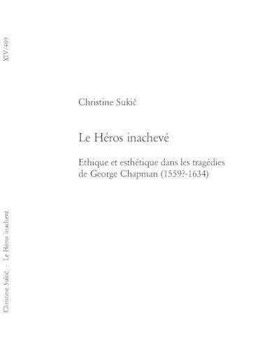 Le Héros Inachevé