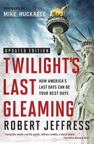 TWILIGHT'S LAST GLEAMING