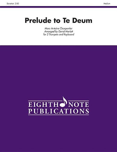 Prelude to Te Deum