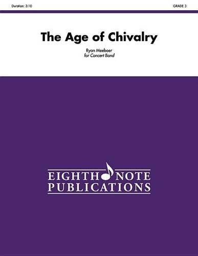 The Age of Chivalry
