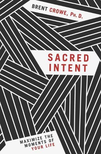 SACRED INTENT
