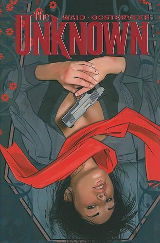 The Unknown Volume 1