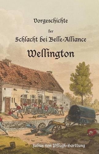 Vorgeschichte der Schlacht bei Belle-Alliance