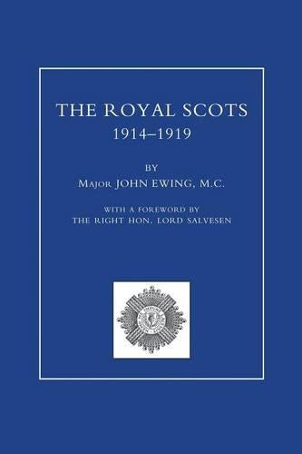 ROYAL SCOTS 1914-1919 Volume Two
