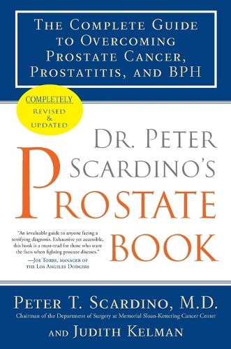 Dr. Peter Scardino's Prostate Book, Revised Edition