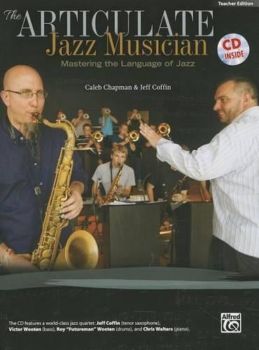 The Articulate Jazz Musician