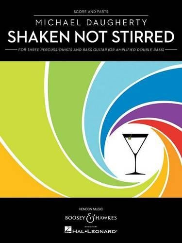 Shaken, Not Stirred
