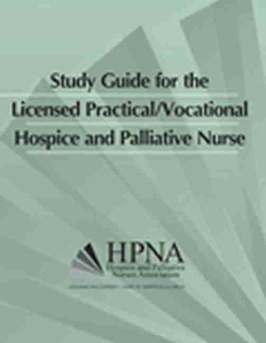 Study Guide for the Licensed Practical/Vocational Hospice and Palliative Nurse