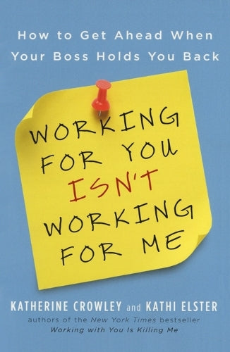 Working For You Isn't Working