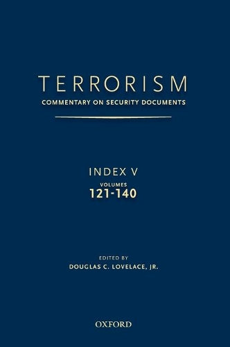 TERRORISM: COMMENTARY ON SECURITY DOCUMENTS INDEX V