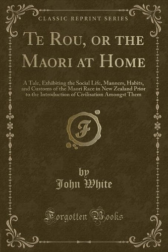 Te Rou, or the Maori at Home