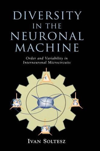 Diversity in the Neuronal Machine