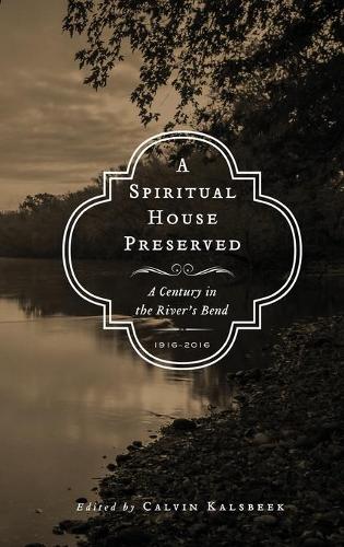 A Spiritual House Preserved