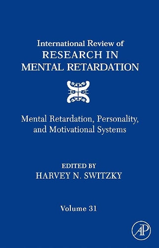 International Review of Research in Mental Retardation
