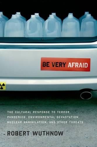 Be Very Afraid