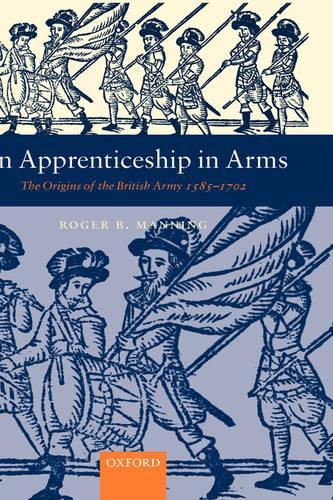 An Apprenticeship in Arms