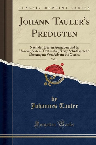 Johann Tauler's Predigten, Vol. 1