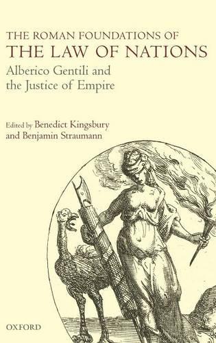 The Roman Foundations of the Law of Nations
