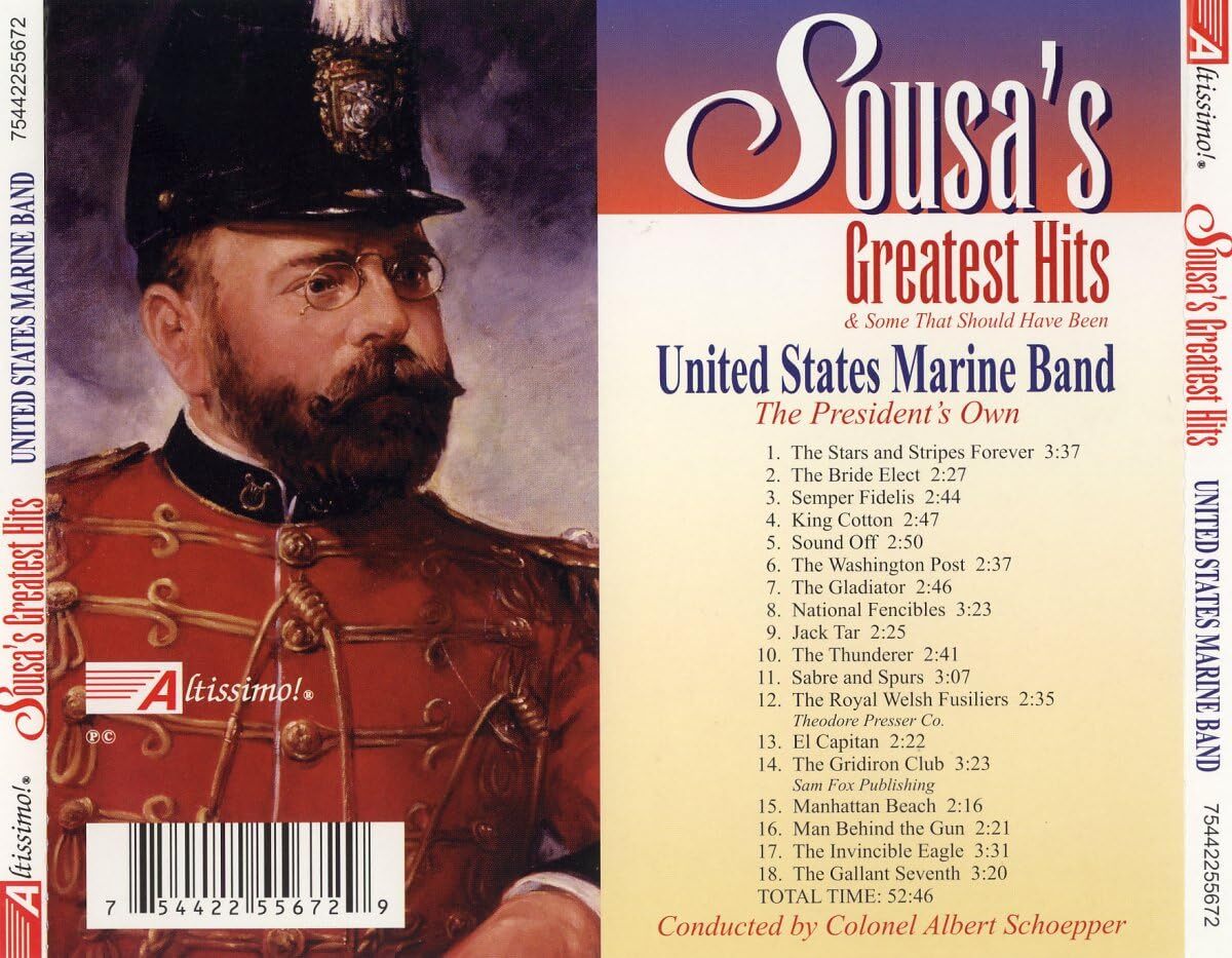 Sousa's Greatest Hits & Some That Should Have Been