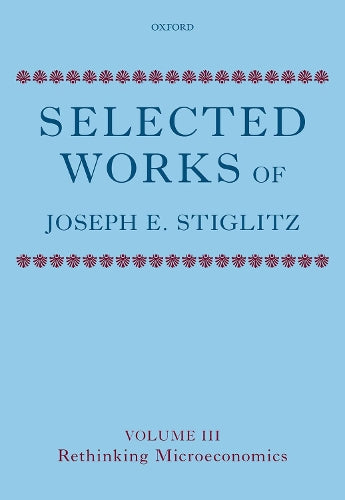 Selected Works of Joseph E. Stiglitz