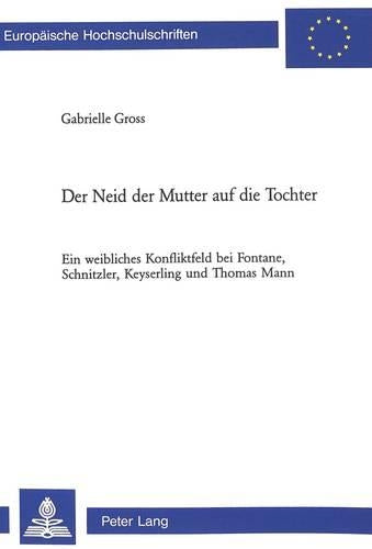 Der Neid Der Mutter Auf Die Tochter