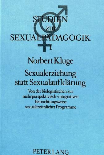 Sexualerziehung Statt Sexualaufklaerung