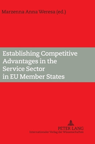 Establishing Competitive Advantages in the Service Sector in EU Member States