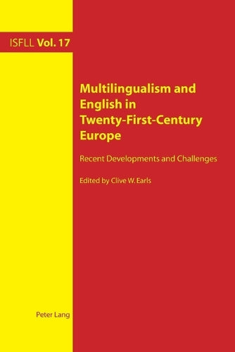 Multilingualism and English in Twenty-First-Century Europe
