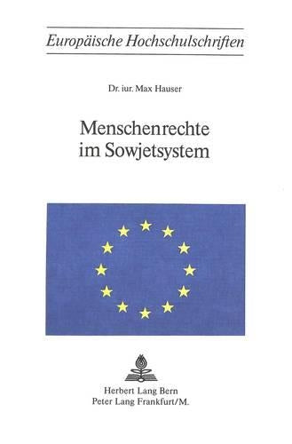 Menschenrechte Im Sowjetsystem